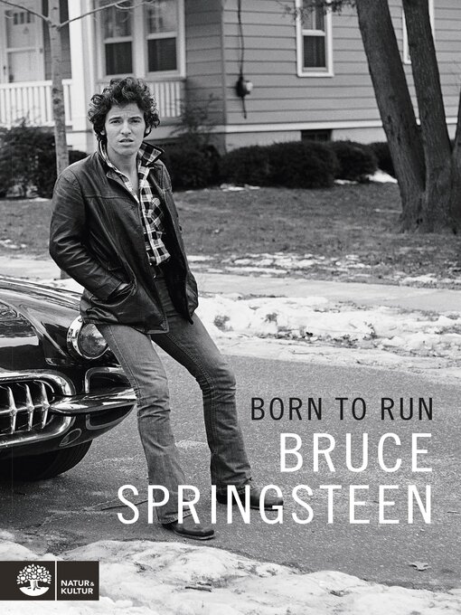 Title details for Born to Run by Bruce Springsteen - Available